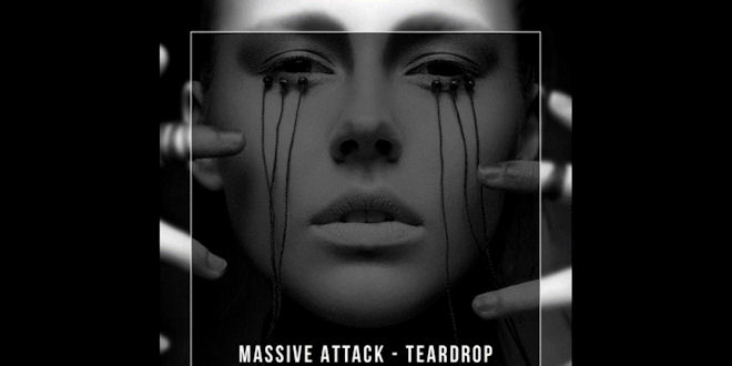 Massive Attack Teardrop