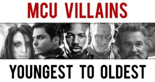 Marvel Cinematic Universe Villains from Youngest to Oldest (Age Comparison)