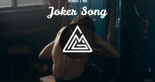 Joker Song - Remix Real | HD | LazyGangMusic YT