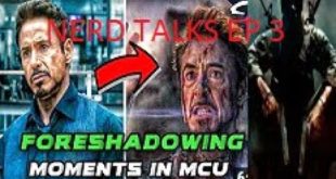 Top:10 Foreshadowing Moments in Marvel Cinematic Universe |Nerd Talks ep 3