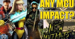 How Will The New Mutants Impact The MCU? | Marvel MCU Explained