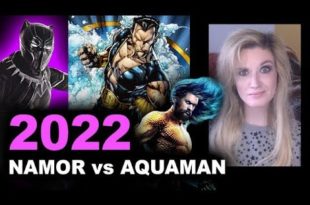 Black Panther 2 Namor vs Aquaman 2 2022
