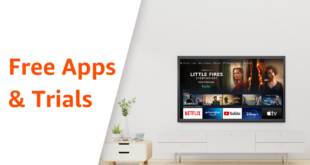 List of free apps, extended free trials, and free content on Fire TV and Fire Tablet