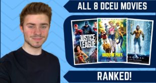All 8 DCEU Movies Ranked From Worst To First! (w/ Birds Of Prey)