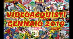 Videoacquisti GENNAIO 2019 | Manga, DC, Marvel, Bonelli... | [ #FumettiSenzaPaura 19]