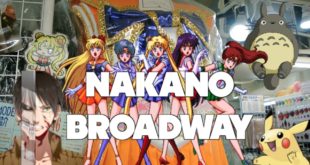 BEST SPOT in Tokyo for Cosplay, Anime, Manga: NAKANO BROADWAY