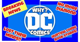 DC COMICS "BREAKING NEWS" Must Watch Video  "Is DC Trying to Destroy Comics?"