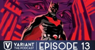 Episode 13 | Comic Book Characters That Deserve A Movie Or TV Series