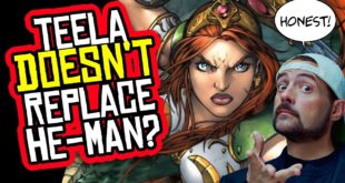 Kevin Smith DENIES Netflix He-Man Series is About Teela... AGAIN.