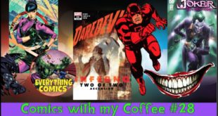 NEW COMIC BOOK REVIEWS FOR BOOKS RELEASED June 10th 2020 - Comics with my Coffee 28