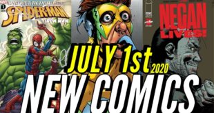 NEW COMIC BOOKS RELEASING JULY 1ST 2020 MARVEL & DC COMICS PREVIEW COMING OUT THIS WEEKS PICKS