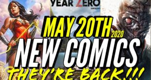 NEW COMIC BOOKS RELEASING MAY 20th 2020 MARVEL & DC COMICS PREVIEW COMING OUT THIS WEEKS PICKS