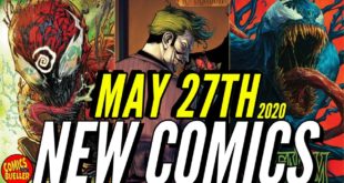 NEW COMIC BOOKS RELEASING MAY 27th 2020 MARVEL & DC COMICS PREVIEW COMING OUT THIS WEEKS PICKS