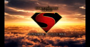 Supermen: World War, Fan Film (2019)