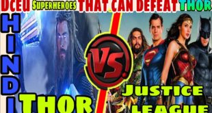 Thor vs Dceu Superheroes , Thor vs  justice league, | Hindi CAPTAIN HEMANT