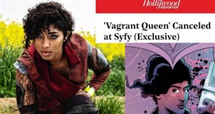 769 Reasons Why The VAGRANT QUEEN SyFy TV Show Was Cancelled After Just One Season