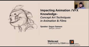 CGAfrica: Impacting Animation/VFX Knowledge – Concept Art Techniques in Animation and Films