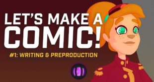 Let's Make a Comic #1: Writing & Preproduction