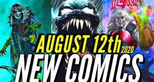 NEW COMIC BOOKS RELEASING AUGUST 12th 2020 MARVEL COMICS & DC COMICS PREVIEWS COMING OUT THIS WEEK