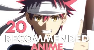 Top 20 Recommended Anime Series