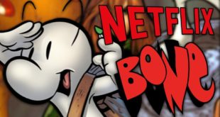 Netflix Greenlits the PERFECT Cartoon! (Bone Animated Series)