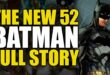 New 52 Batman: Full Story