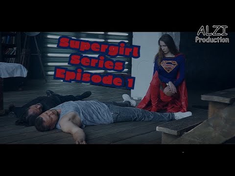 Supergirl Fan film series episode 1 DC Comics - Short movie Fan Film