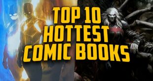 The 10 Hottest Selling Comics of the Week // Weekly Top 10 Hottest Comic List