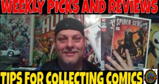 This week in COMICS, My tips for collecting COMICS. WEEKLY REVIEWS AND NEWS IN COMIC BOOKS