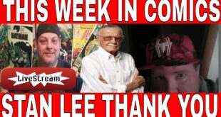 This week in COMICS, Stan Lee appreciation. WEEKLY REVIEWS AND NEWS IN COMIC BOOKS