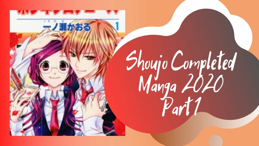 Top Completed Romance/ Shoujo Manga You Need To Be Reading in 2020