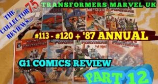 Transformers G1 Marvel UK Comics review Part 12 # 113 - #120 + 1987 annual