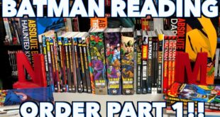 A comprehensive look at the reading order of Batman Part 1!