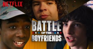 Battle of the Boyfriends: Stranger Things | Netflix