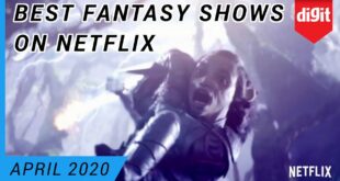 Best Fantasy Shows on Netflix (As Of April 2020)