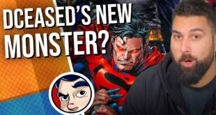 DCeased Has a New Monster! | Comicstorian