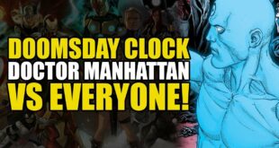 Doctor Manhattan vs Everyone! (DC Comics: Doomsday Clock Part 9)
