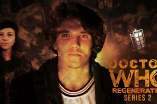 Doctor Who Fan Film | Regenerated: Series 2 - Sneak Peek (Audio Drama)