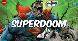 Who is DC Comics' SuperDoom? Earth was nearly DOOMED!