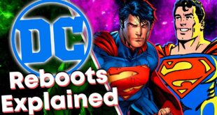 DC Comics' Reboots Explained!