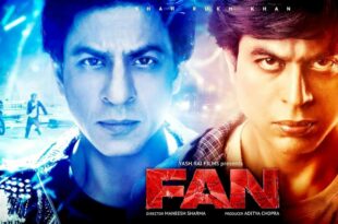 Fan Full Movie facts | Shah Rukh Khan | Aditya Chopra | Maneesh Sharma
