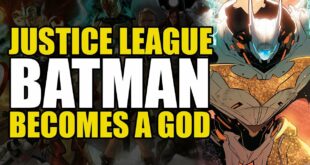 Justice League: Batman Becomes A God | Comics Explained