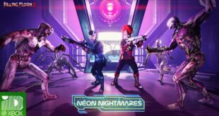 Killing Floor 2: Neon Nightmares Update