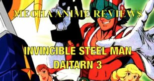 Mecha Anime Reviews: Invincible Steel Man Daitarn 3