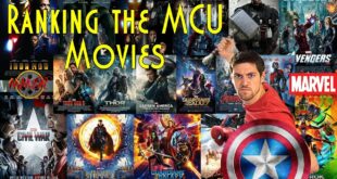 Ranking The Marvel Cinematic Universe Movies (Spoilers for Thor Ragnarok)