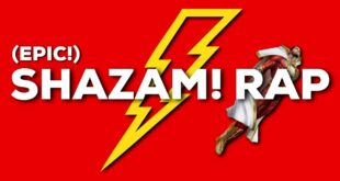 Shazam! Rap DC Comics (Captain Marvel) EPIC | Daddyphatsnaps