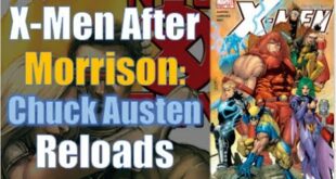Chuck Austen’s X-Men Reload After Grant Morrison | Krakin’ Krakoa