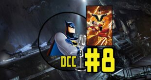 DC Cueva #8 Shazam!, Black Adam y el futuro del DCEU