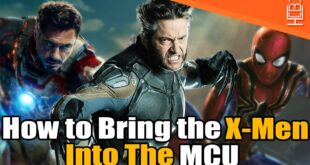 How to Introduce the CURRENT X-Men into the MCU