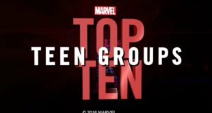 Marvel Top 10 Teen Groups